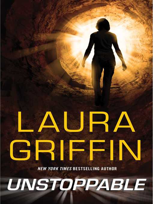 Title details for Unstoppable by Laura Griffin - Wait list